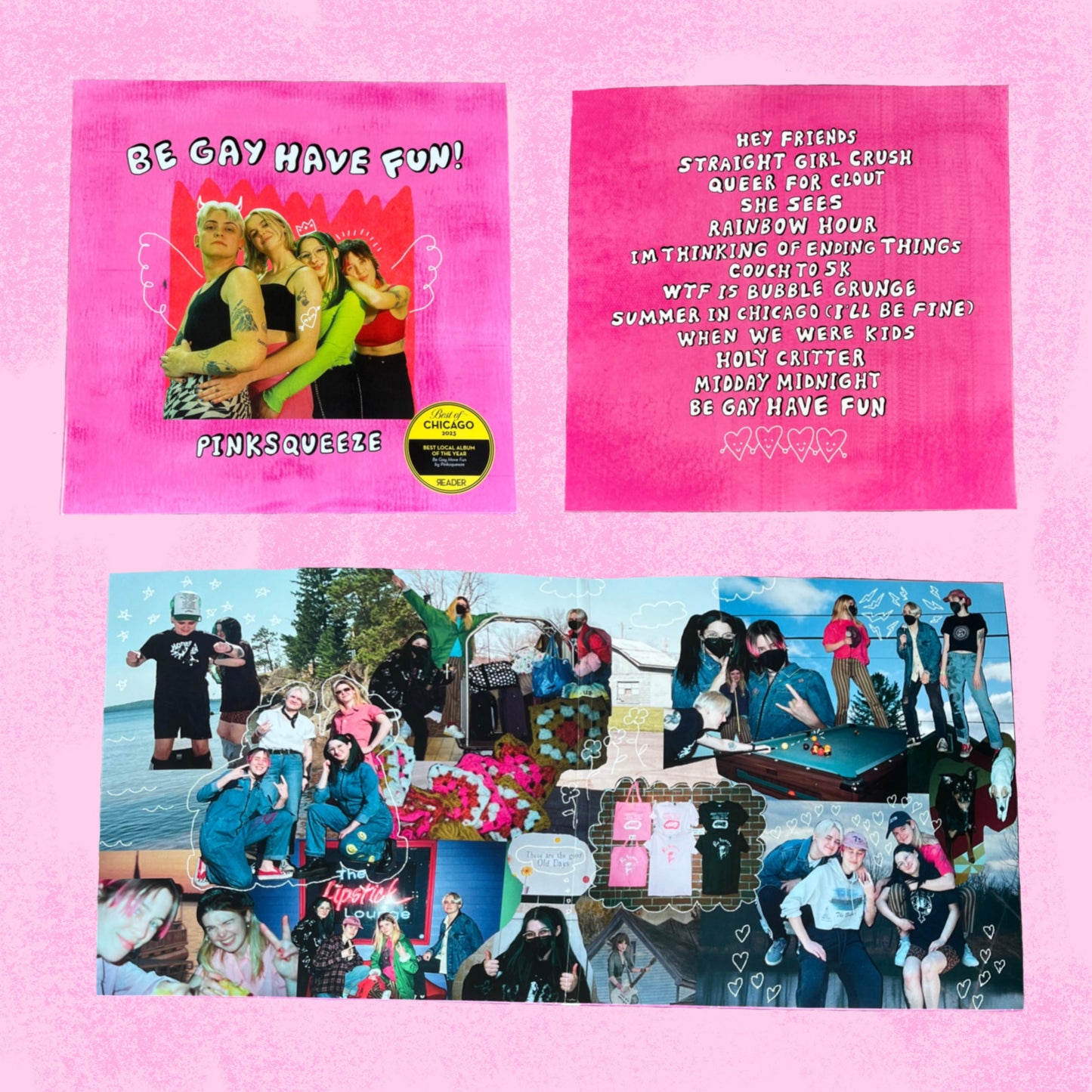 Pinksqueeze "Be Gay Have Fun" Vinyl